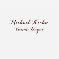 Title: Varme dager, Artist: Michael Krohn