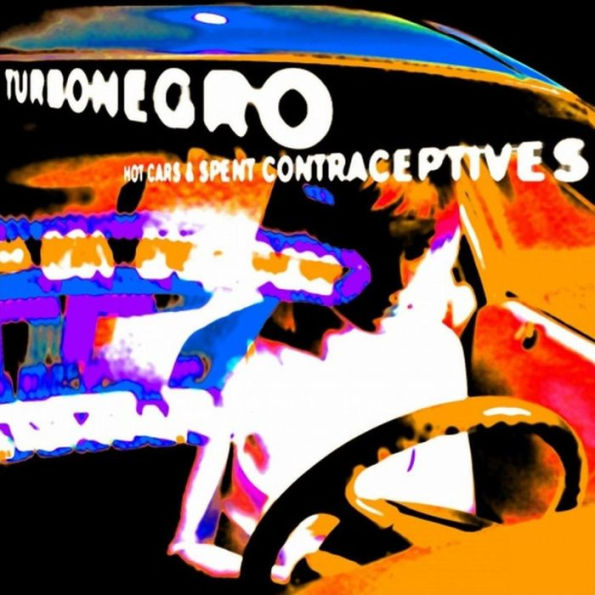 Hot Cars and Spent Contraceptives [Orange & Black Splatter Vinyl]