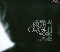 Johannes Brahms: Organ Works