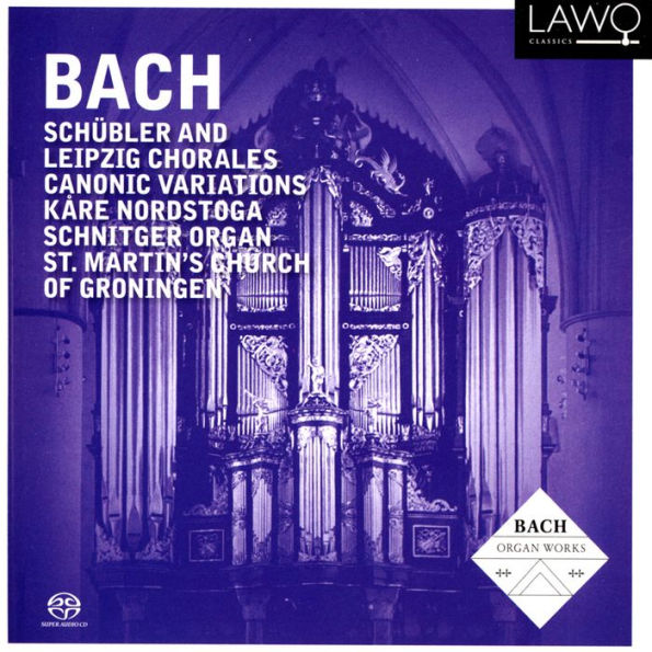 Bach: Sch¿¿bler and Leipzig Chorales; Canonic Variations