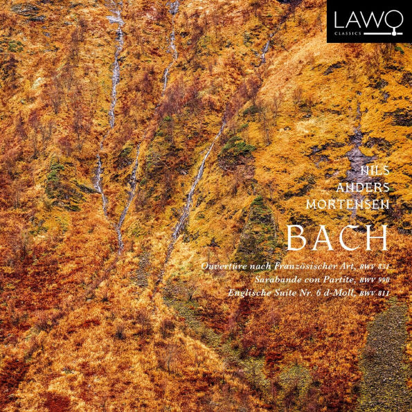 Bach: Ouvert¿¿re Nach Franz¿¿sischer Art, BWV 831; Sarabande con Partite, BWV 990; Englische Suite Nr. 6 doMoll, BWV 8
