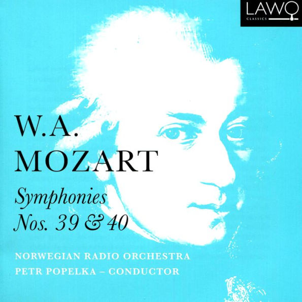 W.A. Mozart: Symphonies Nos. 39 & 40