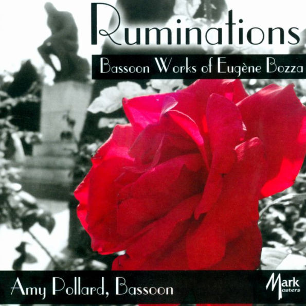 Ruminations: Bassoon Works of Eug¿¿ne Bozza