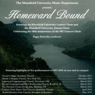 Title: Homeward Bound, Artist: Mansfield University Concert Choir