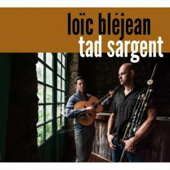 Loic Blejean & Tad Sargent