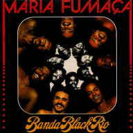 Title: Maria Fuma¿¿a, Artist: Banda Black Rio