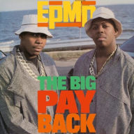 Title: Big Pay Back, Artist: EPMD