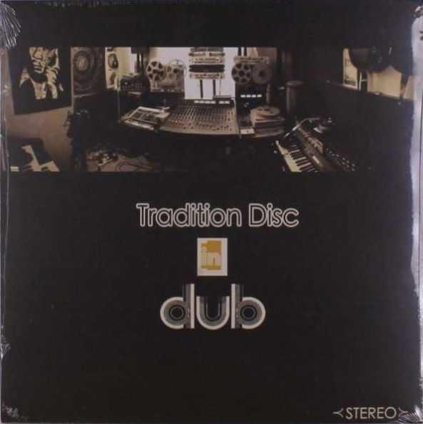 Tradition Disc in Dub