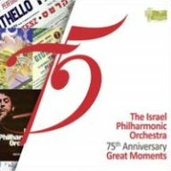 Title: The Israel Philharmonic Orchestra: 75th Anniversary - Great Moments, Artist: 