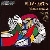 Villa-Lobos: Complete Piano Music, Vol. 1