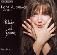 Lera Auerbach Plays Her Preludes and Dreams for Piano