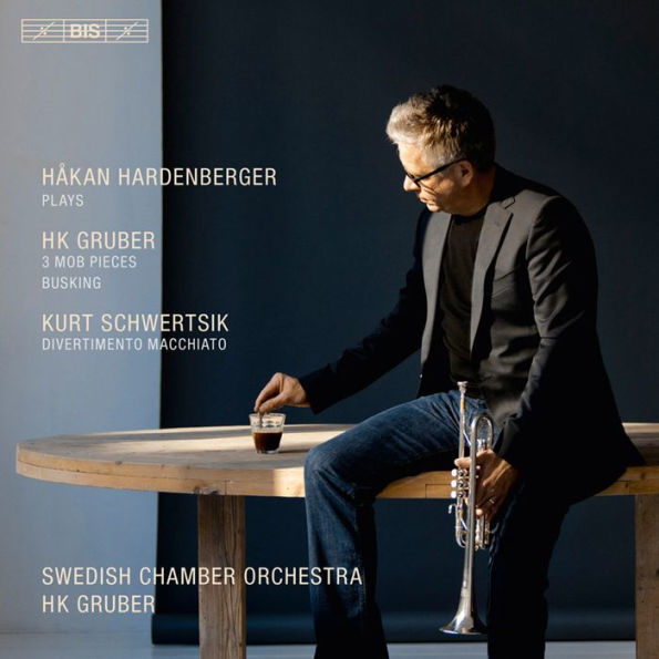 H.K. Gruber: 3 MOB Pieces; Busking; Kurt Schwertsik: Divertimento Macchiato