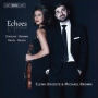 Echoes: Strauss, Brown, Ravel, Beach