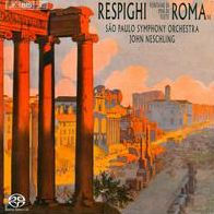 Respighi: Fontane de Roma; Pini di Roma; Feste Romane