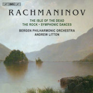 Title: Rachmaninov: The Isle of the Dead; The Rock; Symphonic Dances, Artist: Andrew Litton