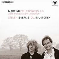 Martinu: Cello Sonatas Nos. 1-3; Works by Sibelius and Mustonen