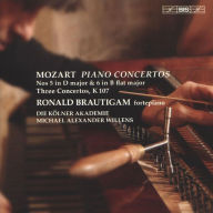 Title: Mozart: Piano Concertos Nos. 5 in D major & 6 in B flat major; Three Concertos, K 107, Artist: Ronald Brautigam