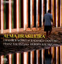 Alma Brasileira: Chamber Works by Radam¿¿s Gnattali
