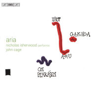 Title: Aria: Nicholas Isherwood performs John Cage, Artist: Nicholas Isherwood