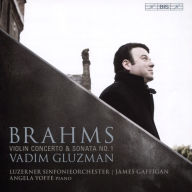 Title: Brahms: Violin Concerto & Sonata No. 1, Artist: Vadim Gluzman