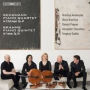 Schumann: Piano Quartet in E flat major, Op. 47; Brahms: Piano Quintet in F minor, Op. 34