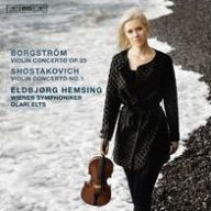 Title: Borgstr¿¿m: Violin Concerto Op. 25; Shostakovich: Violin Concerto No. 1, Artist: Eldbjorg Hemsing