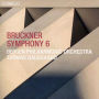 Bruckner: Symphony 6