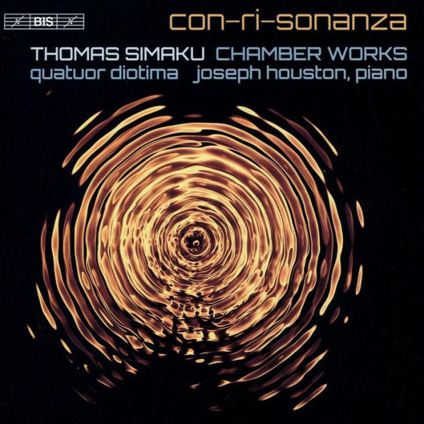 Con-Ri-Sonanza: Thomas Simaku Chamber Works