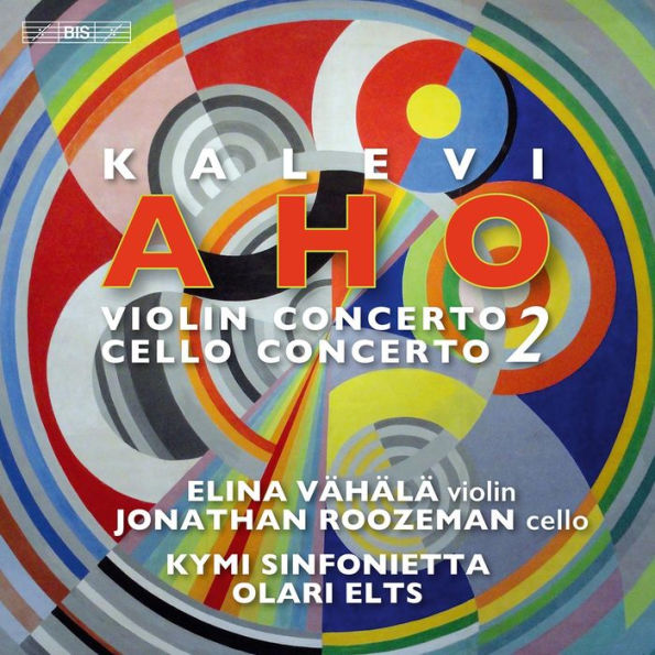 Kalevi Aho: Violin Concerto 2; Cello Concerto 2