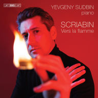 Title: Scriabin: Vers la flamme, Artist: Yevgeny Sudbin