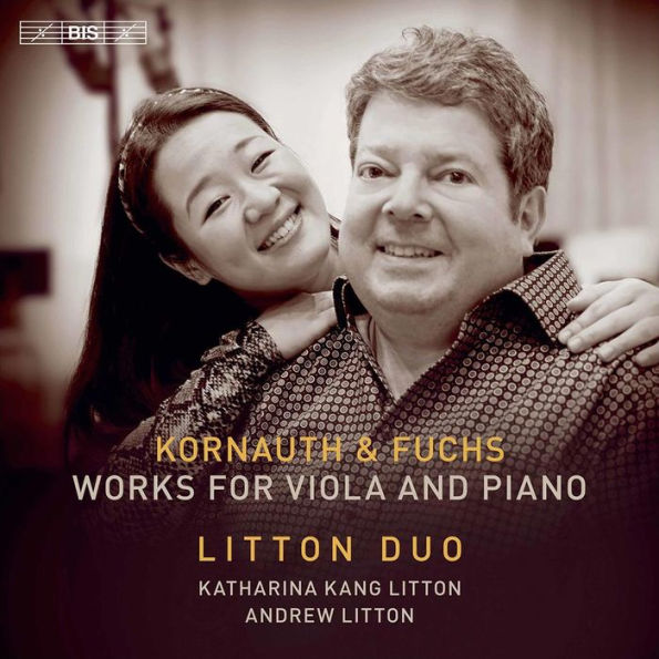 Kornauth & Fuchs: Works for Viola and Piano