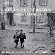 Title: Allan Pettersson: Barfotas¿¿nger, Artist: Peter Mattei