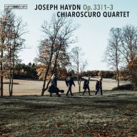 Title: Joseph Haydn: Op. 33/1-3, Artist: Chiaroscuro Quartet