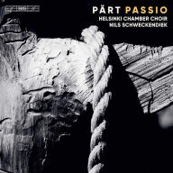 Title: P¿¿rt: Passio, Artist: Helsinki Chamber Choir