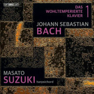 Title: Bach: Das Wohltemperiert Klavier 1, Artist: Masato Suzuki