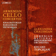Title: Armenian Cello Concertos: Khachaturian, Babajanian/Petrossian, Artist: Alexander Chaushian