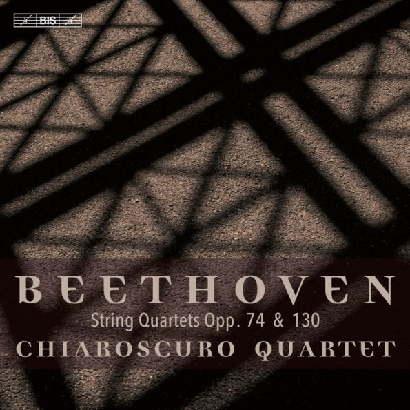 Beethoven: String Quartets, Op. 74 & 130