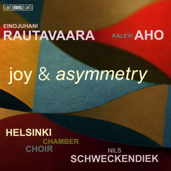 Joy & Asymmetry: Rautavaara, Aho