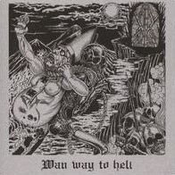 Wan Way to Hell