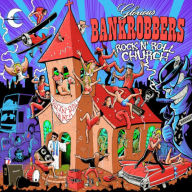 Title: Rock'n'roll Church, Artist: Glorious Bankrobbers