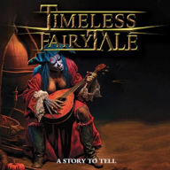 Title: A Story to Tell, Artist: Timeless Fairytale