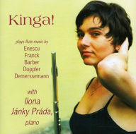 Title: Kinga! Plays Flute Music by Enescu, Franck, Barber, Doppler & Demerssemann, Artist: Kinga Prada Sagvik