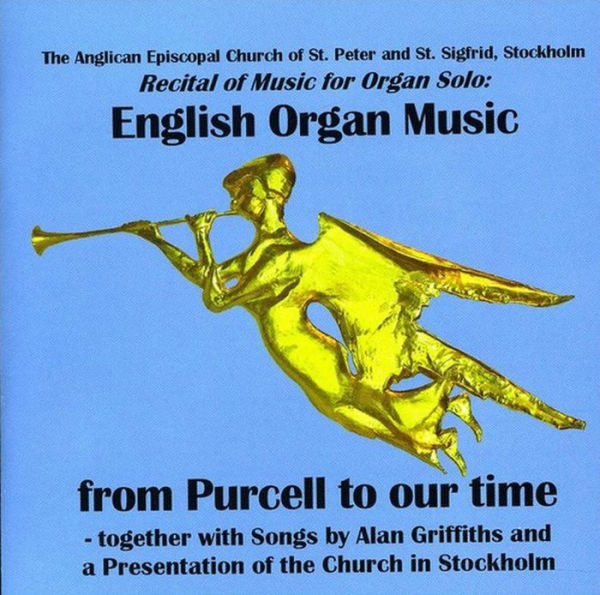 English Organ Music for Purcell to Our Time