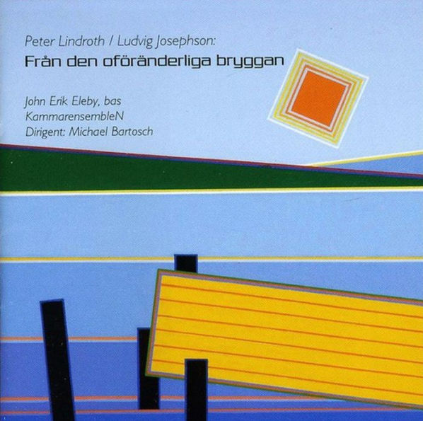 Peter Lindroth: Från den Oföränderliga Bryggan