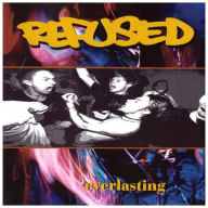 Title: Everlasting, Artist: Refused