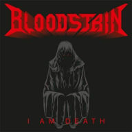 Title: I Am Death, Artist: Bloodstain
