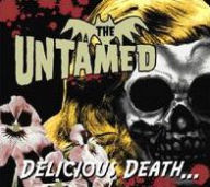 Title: Delicious Death, Artist: The Untamed