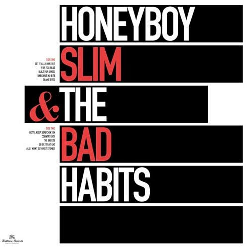 Honeyboy Slim & the Bad Habits
