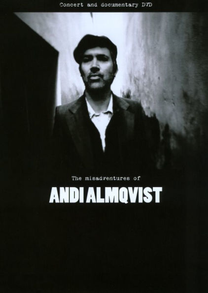 Andi Almqvist: The Misadventures of Andi Almqvist