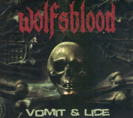 Title: Vomit & Lice, Artist: Wolfsblood